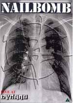 Nailbomb : Live at Dynamo Nailbomb : Live at Dynamo